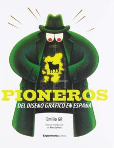 Pioneros del Diseño Gráfico en España